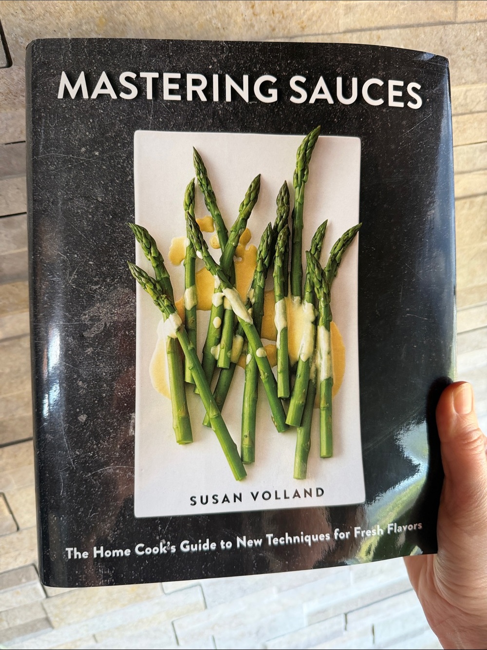 Mastering sauces cookbook, Susan Volland